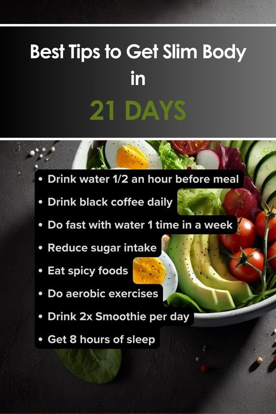 8 Best Tips to Get a Slim Body in 21 Days 1 6